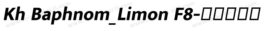 Kh Baphnom_Limon F8字体转换